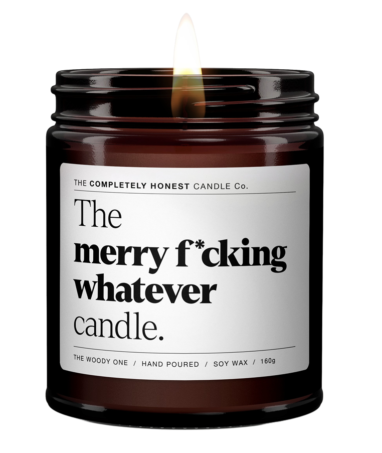 merry f *cking whatever