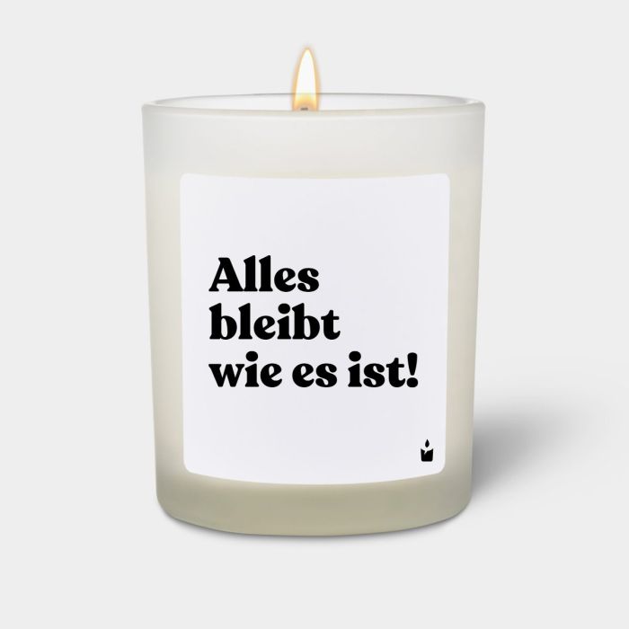 Duftkerze Weiss Flowery Alles bleibt wie es ist!