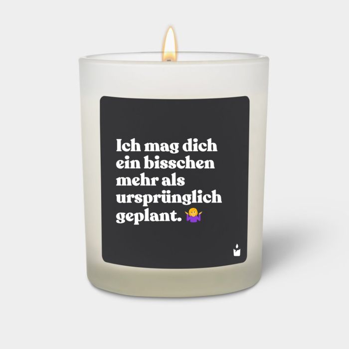 Duftkerze Weiss Flowery Ich mag dich ein bisschen mehr als ursprünglich geplant.