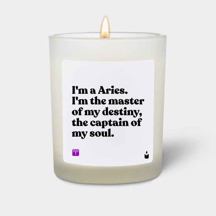 Duftkerze Weiss Woody I'm a Aries. I'm the master of my destiny, the captain of my soul.