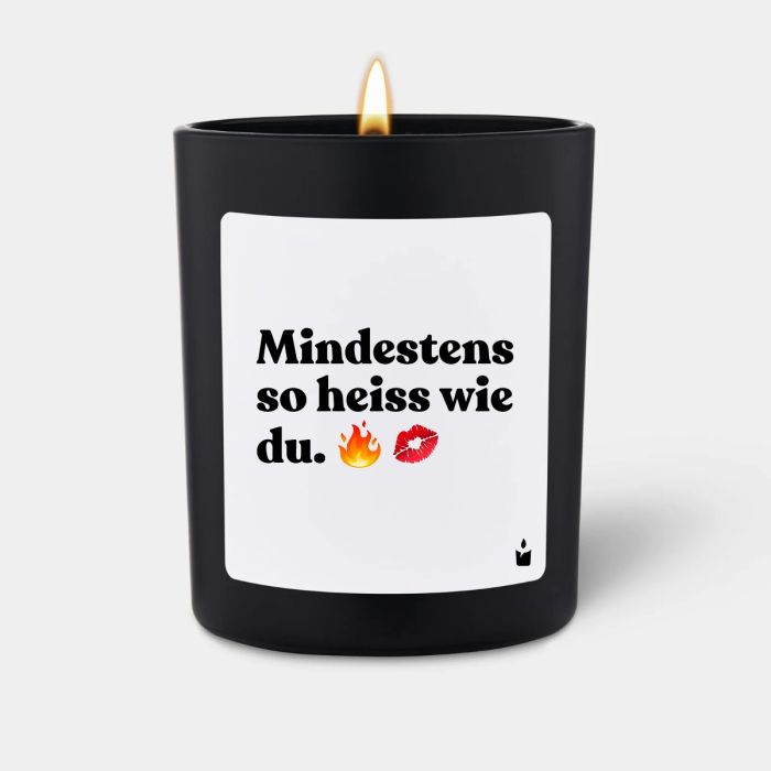 Duftkerze Schwarz Woody Mindestens so heiss wie du.