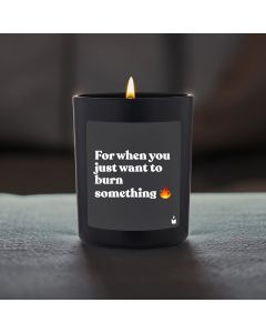 Duftkerze Woody For when you just want to burn something
