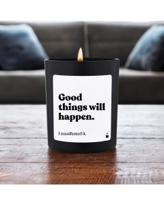 Duftkerze Woody Good things will happen.