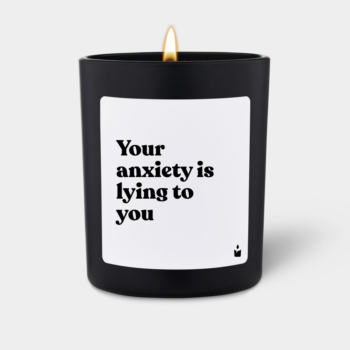 Duftkerze Schwarz Flowery Your anxiety is lying to you