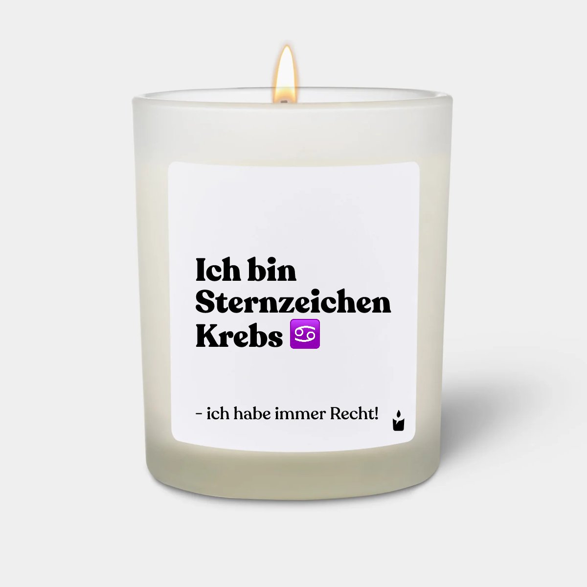 Duftkerze Weiss Woody Ich bin Sternzeichen Krebs - ich habe immer Recht!