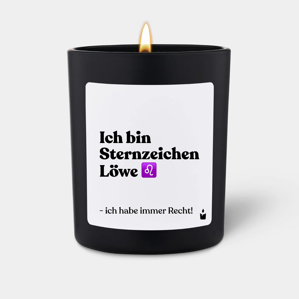 Duftkerze Schwarz Woody Ich bin Sternzeichen Löwe - ich habe immer Recht!
