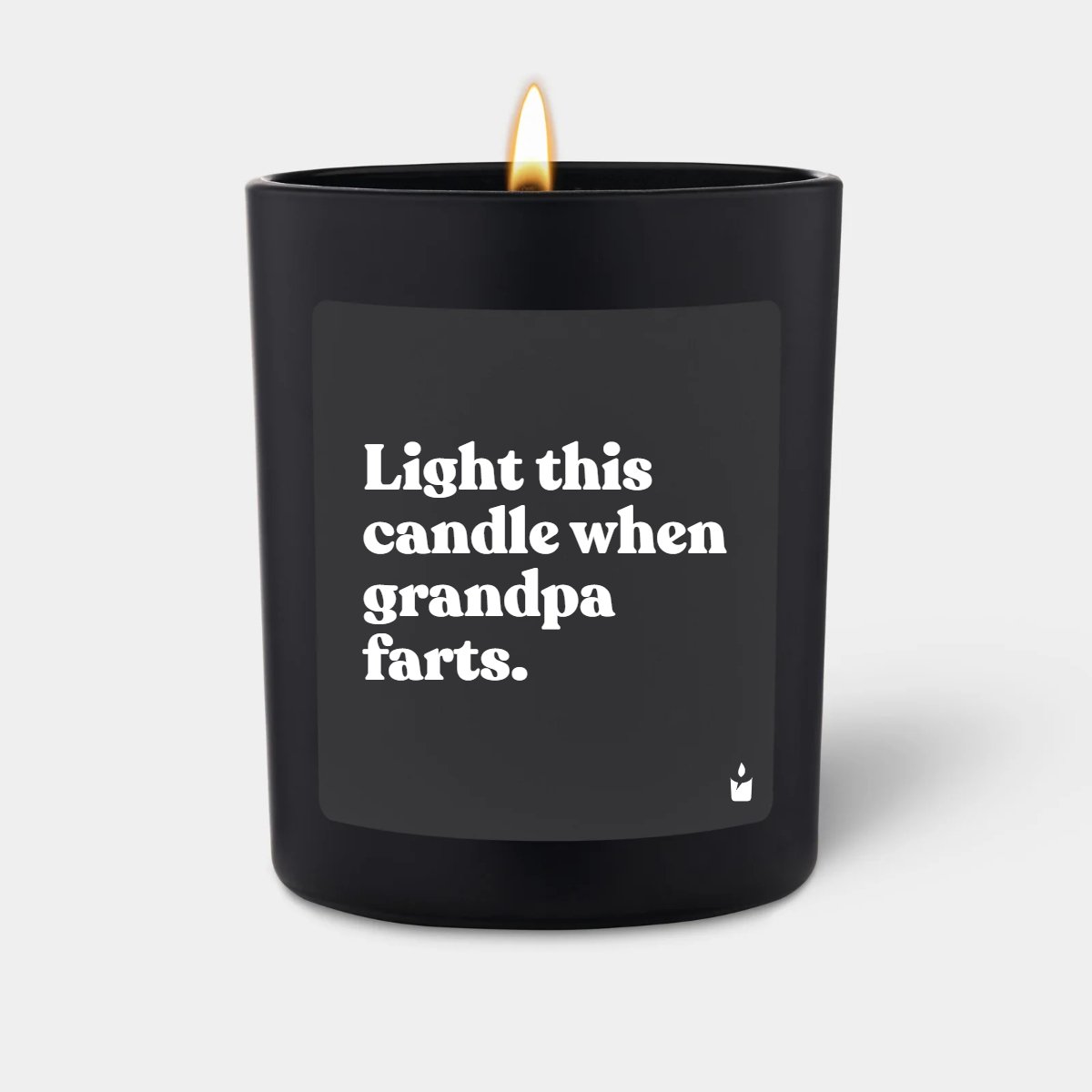 Duftkerze Woody Light this candle when grandpa farts.