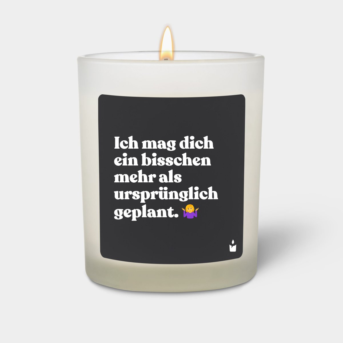 Duftkerze Weiss Flowery Ich mag dich ein bisschen mehr als ursprünglich geplant.