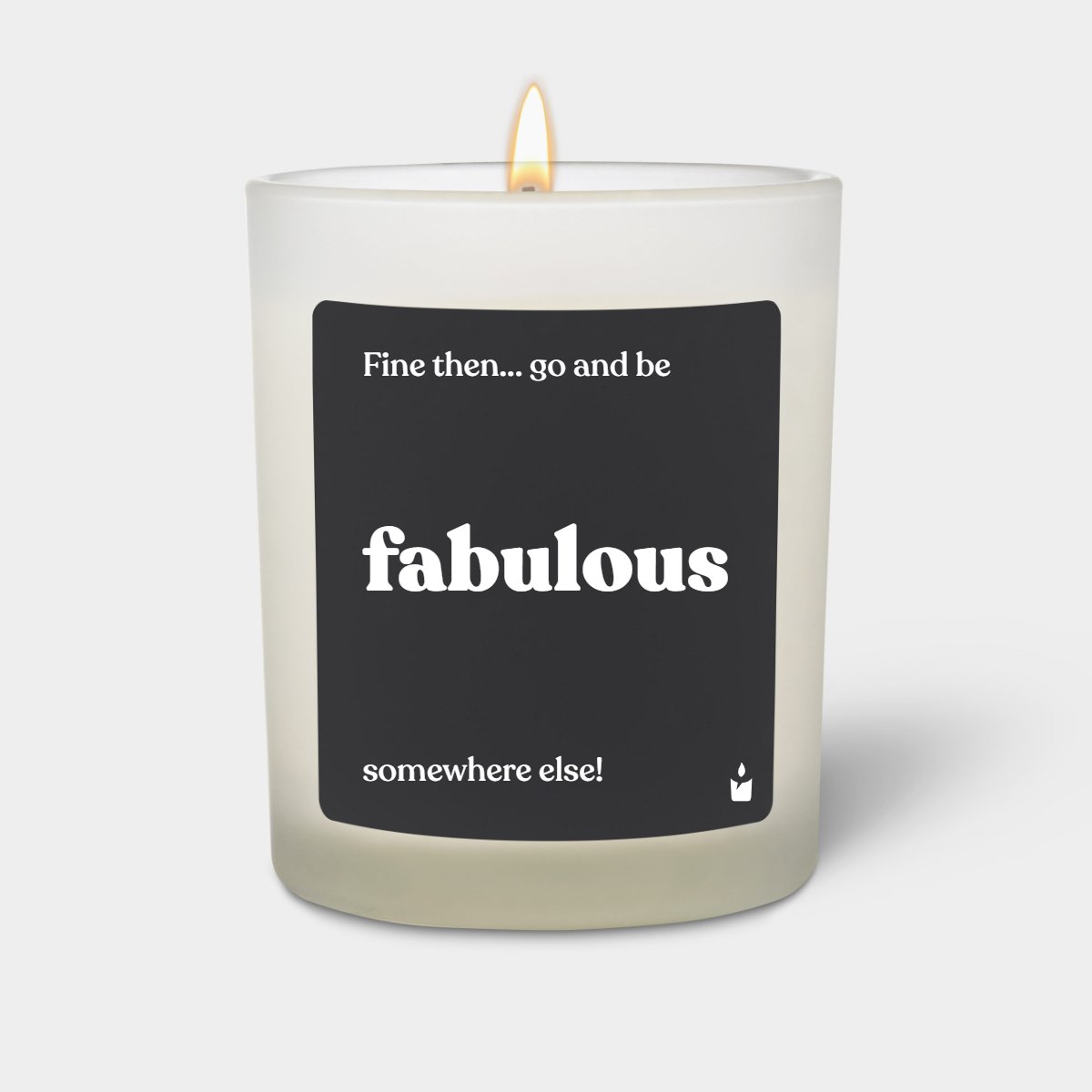 Duftkerze Weiss Woody Fine then... go and be fabulous somewhere else!