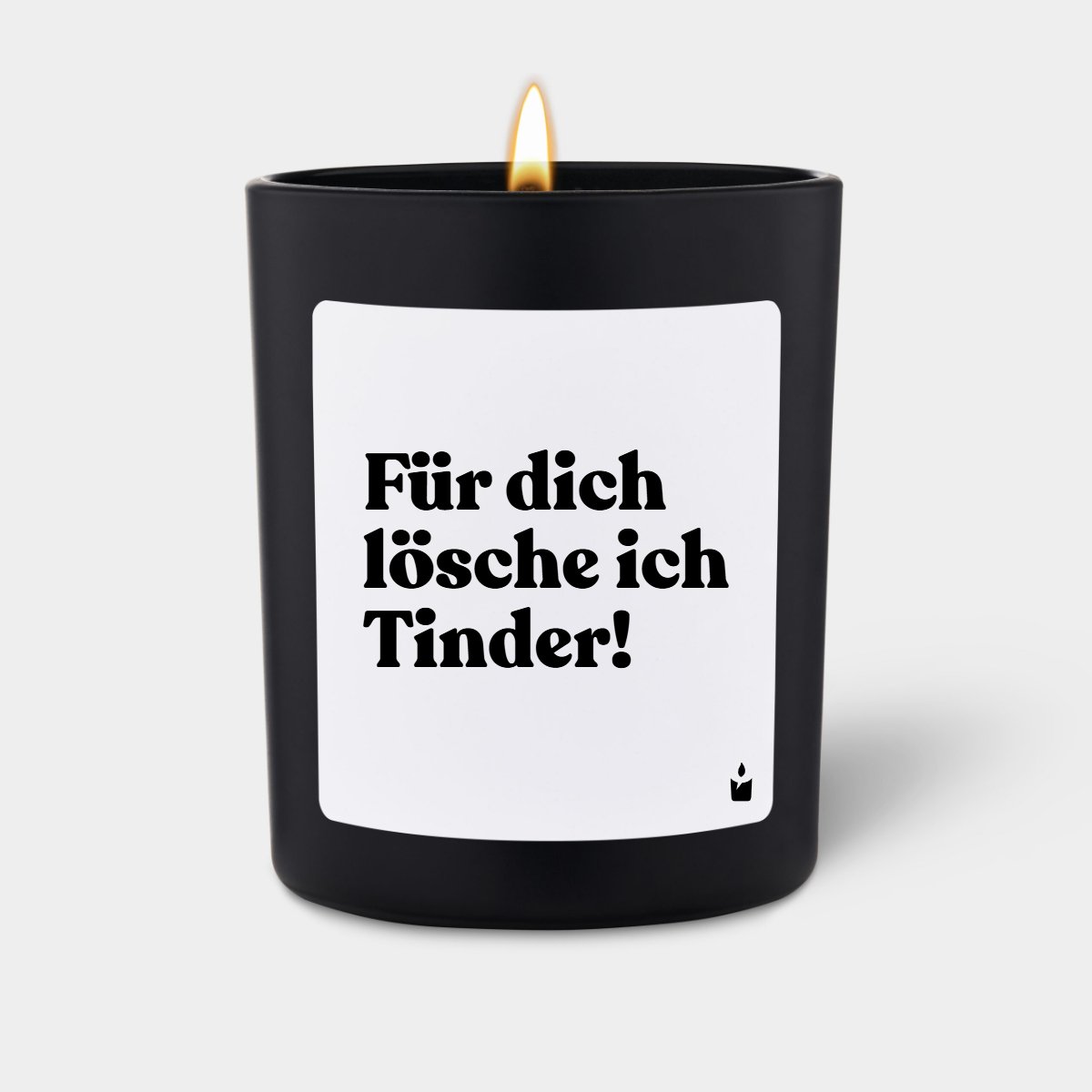 Duftkerze Schwarz Woody Für dich lösche ich Tinder!