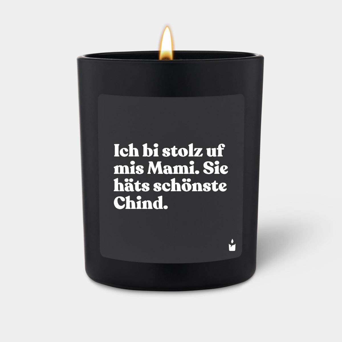 Duftkerze Schwarz Flowery Ich bi stolz uf mis Mami. Sie häts schönste Chind.